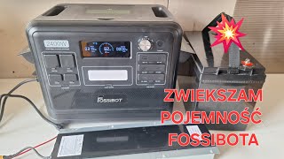 FOSSIBOT ZWIĘKSZAM POJEMNOŚĆ ALKUMULATORA