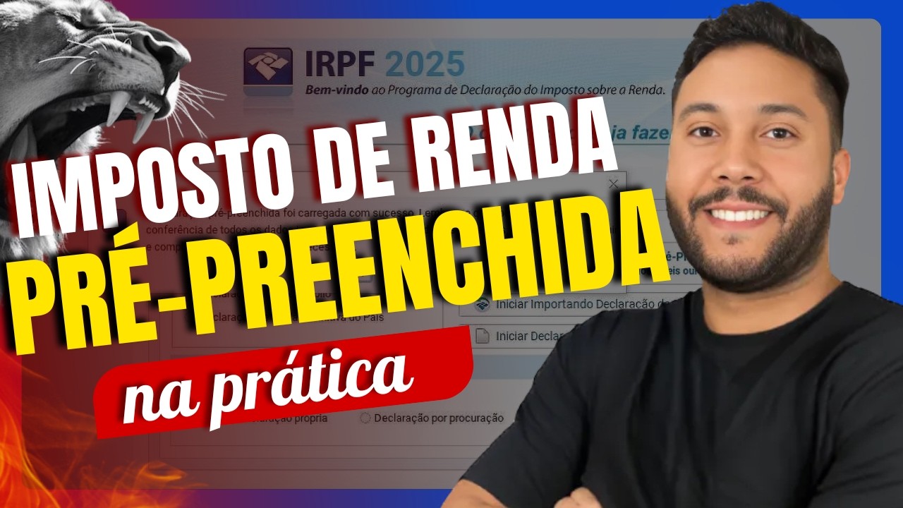 ✅COMO FAZER A DECLARAÇÃO PRÉ-PREENCHIDA DE IMPOSTO DE RENDA? | IRPF 2025 NA PRÁTICA