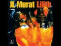 Jean-Louis Murat - Lilith 