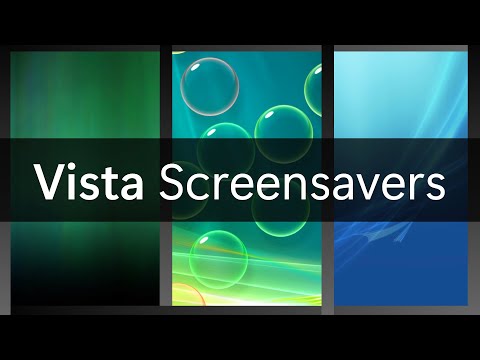 All Windows Vista Screensavers