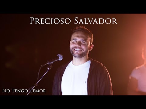 No tengo Temor - EP: Precioso Salvador - Ezequiel García