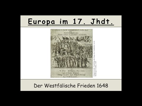 Der Westfälische Friede von 1648 erklärt (Dreißigjähriger Krieg)