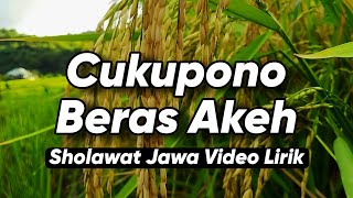 Download lagu Cukupono Beras Akeh, Sholawat Jawa Full Video Lirik Terbaru 2025 🎵 mp3 Download lagu Cukupono Beras Akeh, Sholawat Jawa Full Video Lirik Terbaru 2025 🎵 mp3