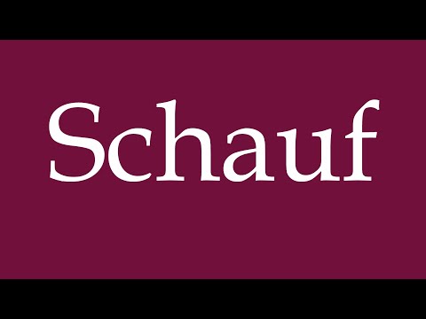 How to Pronounce ''Schauf'' Correctly in German