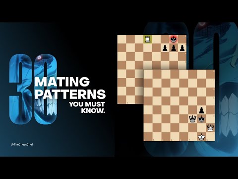 The Top 30 Checkmate Patterns!