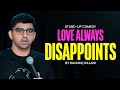 THE BEST RELATIONSHIP ADVICE EVER Stand Up Comedy Special By Raunaq Rajani Manchild Pt 3 3