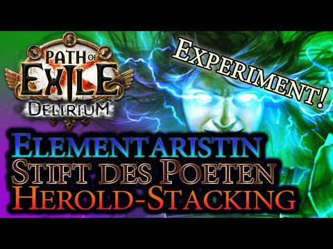 Path of Exile [3.10] Ein Experiment mit Herold-Stacking + Stift des Poeten als Elementaristin!