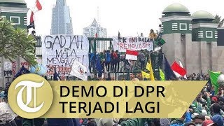 Demo di Depan Gedung DPR Tolak RKUHP dan RUU KPK Terjadi Lagi
