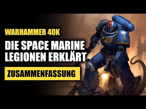 The 20 Space Marine Legions | Warhammer 40K Lore (German) | Best of Shorts