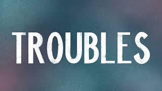 &quot;Troubles&quot; | Drew Holcomb &amp; The Neighbors | Official Lyric Video