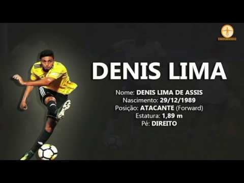Denis Lima - Atacante (Center Forward) - Melhores Momentos