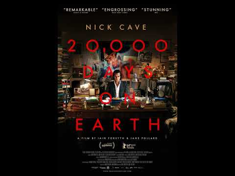 20,000 Days on Earth - Nick Cave - with Adam Scott Glasspool