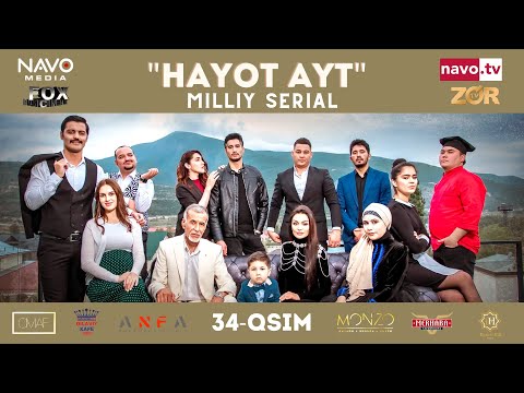 Hayot ayt (o'zbek serial) 34- qism | Ҳаёт aйт (ўзбек сериал) 34- қисм