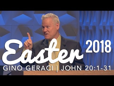 Resurrection Sunday, John 20:1-31, The Resurrection In John’s Gospel