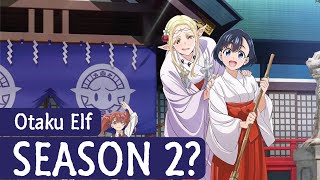 Otaku Elf Season 2: Release Date and Chances!