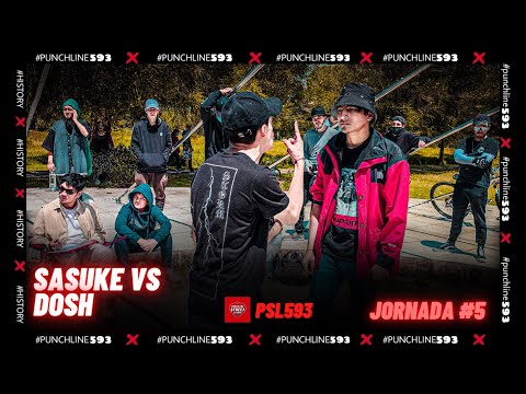 SASUKE vs DOSH - Jornada #5 | #PunchlineStreetLeague 2022