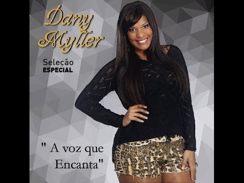 DVD DANY MYLER - A VOZ QUE ENCANTA