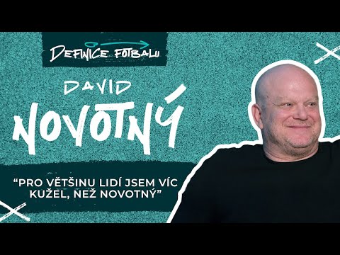 DAVID NOVOTNÝ - Pro většinu lidí jsem víc Kužel, než Novotný. I 01
