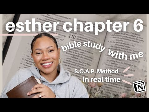 Nothing is a Coincidence with God | Esther 6 Bible Study with Me, SOAP Method | Melody Alisa