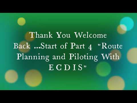 Part 4 - Route Planning and Piloting with ECDIS