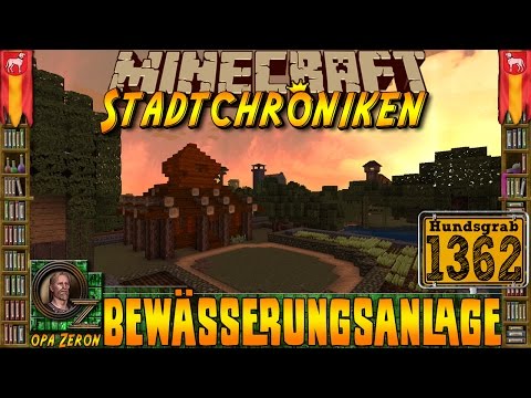 Minecraft #1362 -Stadtchroniken- Bewässerungsanlage [HD+Deutsch]