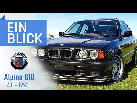 Alpina B10 4.0 E34 1994 - Ist der beste BMW E34 ein Alpina? Vorstellung, Test und Kaufberatung
