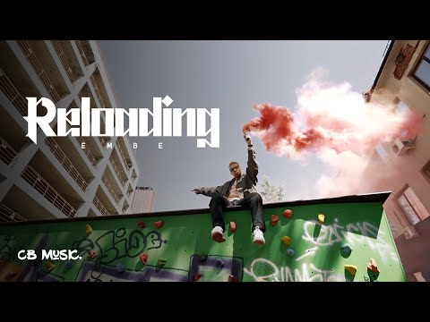 EM BE - Reloading (Official Music Video)