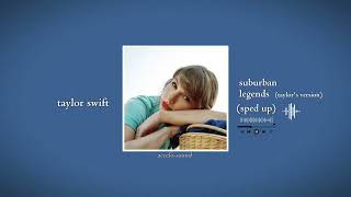 taylor swift - suburban legends (taylor's version) (from the vault) | accelo-sound