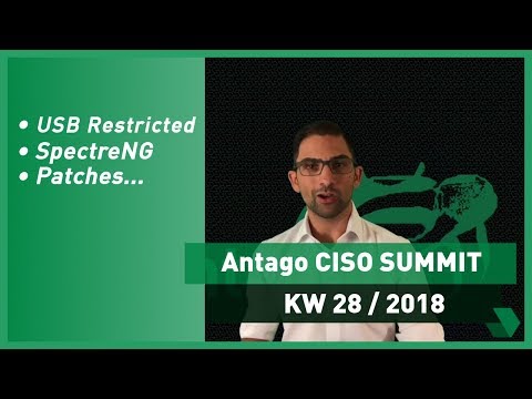 CISO Summit: KW 28 2018 - Patchdays, Apples USB Restricted Mode und #SpectreNG