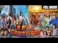 Real Champion Hindi Dubbed Full Length Movie || Urmila, Alka, Nirmala || Eagle Hindi Movies