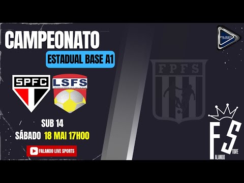 Campeonato Estadual Base A1- FPFS - São Paulo vs Liga - sub 14 - ao Vivo! Falando Live Sports"