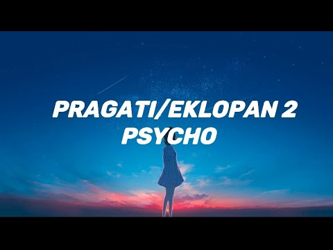 PRAGATI /EKLOPAN 2 - PSYCHOMUSIC G NEPAL (Lyric Video)