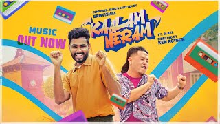Download lagu Samvishal's KAALAM NERAM  | Ken Royson | Chinepaiyen mp3