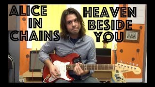 Guitar Lesson: How To Play Heaven Beside You By Alice In Chains