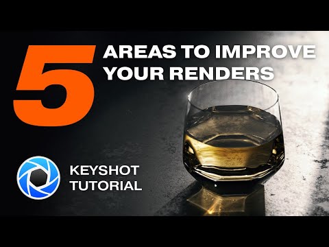 5 Areas to Improve your Renders Instantly (Beginner Keyshot Tutorial)