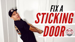 How to Fix a Sticking Door
