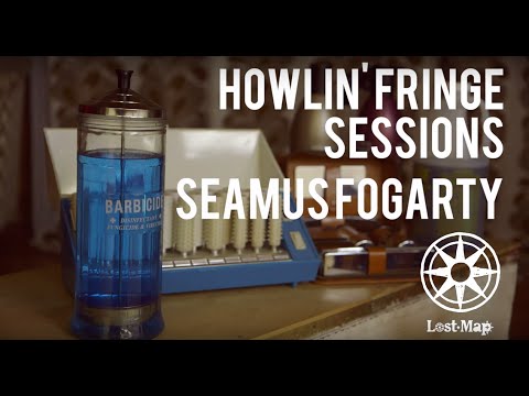 Lost Map Sessions #3 - Seamus Fogarty @ Howlin' Fringe