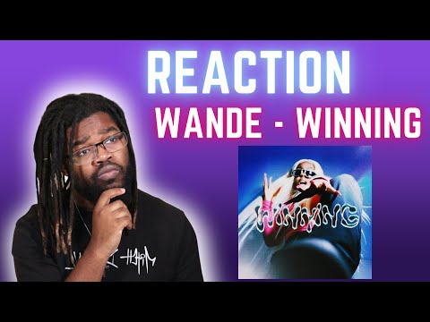 SHE’S BACK!!! Wande - WINNING (Reaction)