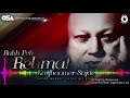 Rukh Peh Rehmat Ka Jhoomer Sajae | Nusrat Fateh Ali Khan | complete full version | OSA Worldwide