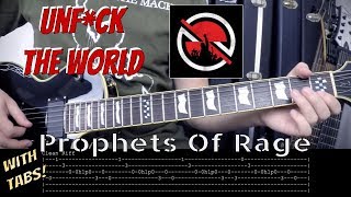 Prophets of Rage &#39;Unfuck The World&#39; RHYTHM GUITAR LESSON with TABS