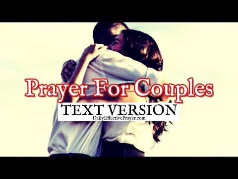 Prayer For Couples (Text Version - No Sound)