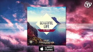 Lost Frequencies - Beautiful Life (R.O. Remix) - Cover Art - Time Records