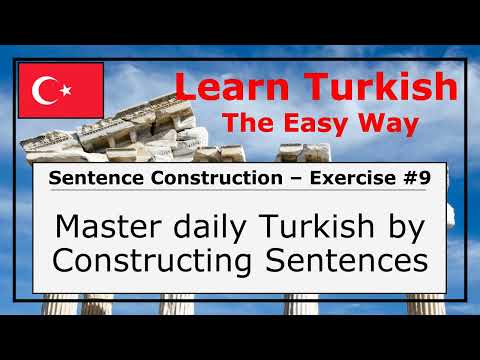 Master Daily Turkish by Constructing Sentences (Exercise #9)