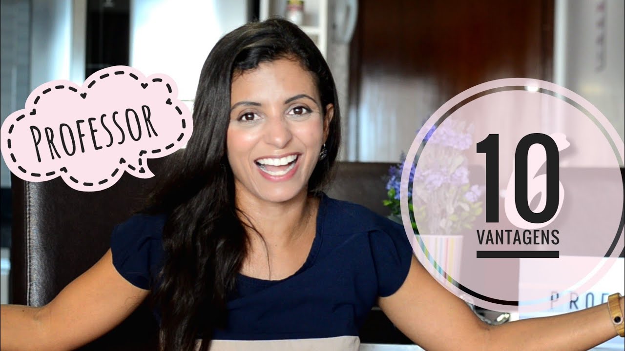10 VANTAGENS DE SER PROFESSOR (a)