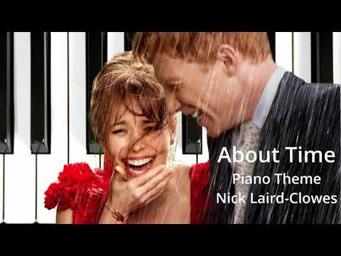 About Time Piano Theme Nick Laird Clowes