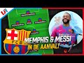 Zo Moet Barcelona Met MEMPHIS & MESSI Gaan Spelen