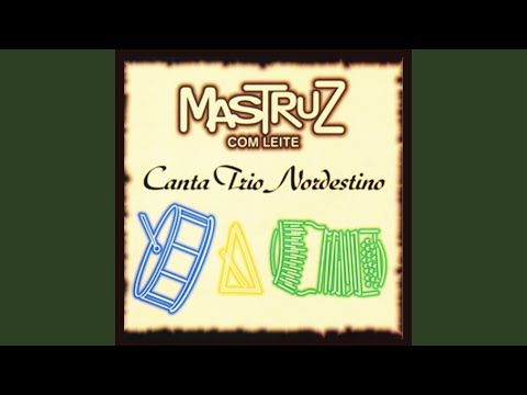 Eu Só Quero Um Xodó - Mastruz com Leite