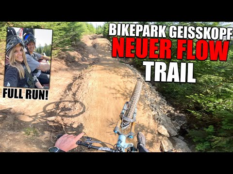 NEUER FLOW TRAIL am BIKEPARK GEISSKOPF! (FULL RUN)