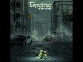 Tantric - Take Me I'm Broken