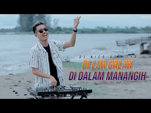 DJ CINCIN PARMATO DI JARI MANIH ( DI LUA GALAK DI DALAM MANANGIH - HARRY PARINTANG ) - NICO ADHITYA